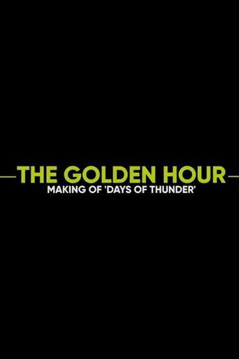 The Golden Hour: Making of Days of Thunder film afişi
