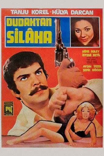 Dudaktan Silaha film afişi