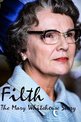 Filth: The Mary Whitehouse Story film afişi