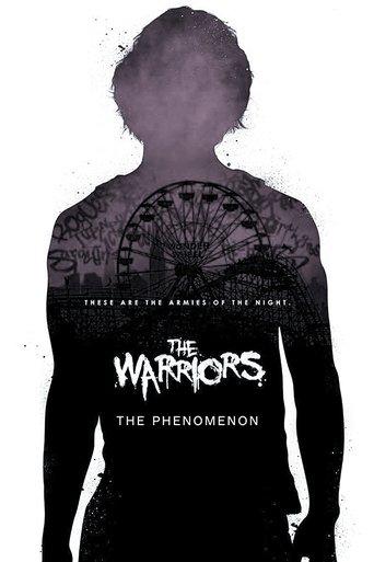 The Warriors: The Phenomenon film afişi