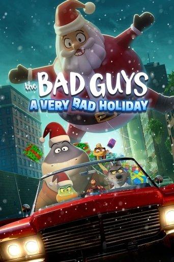 The Bad Guys: A Very Bad Holiday film afişi