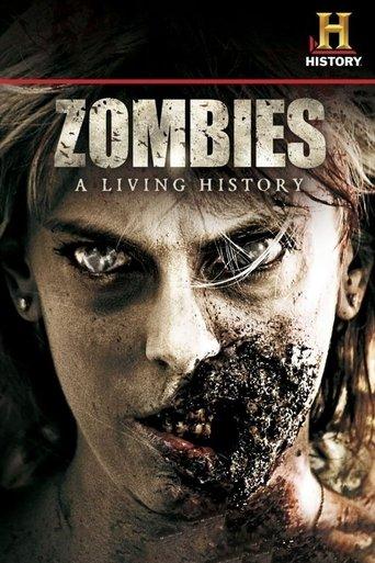 Zombies: A Living History film afişi