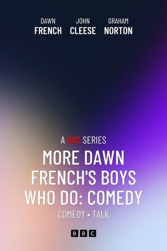 More Dawn French's Boys Who Do: Comedy dizi afişi
