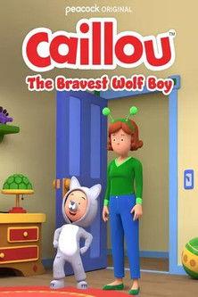 Caillou: The Bravest Wolf Boy film afişi