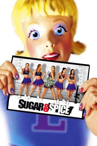 Sugar & Spice film afişi