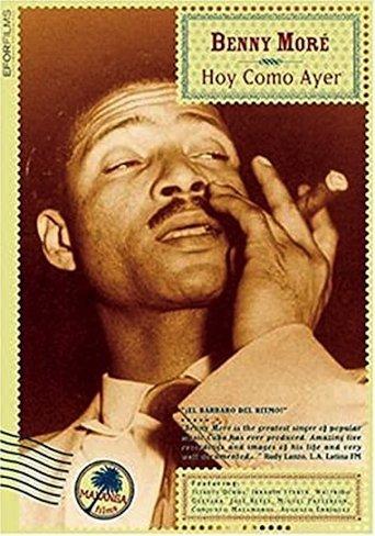 Benny More: Hoy Como Ayer film afişi
