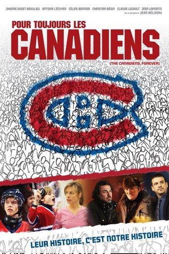 The Canadiens, Forever film afişi