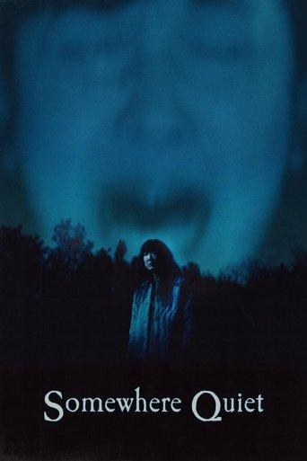 Somewhere Quiet film afişi
