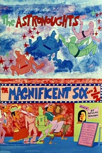 The Magnificent Six and ½: The Astronoughts film afişi