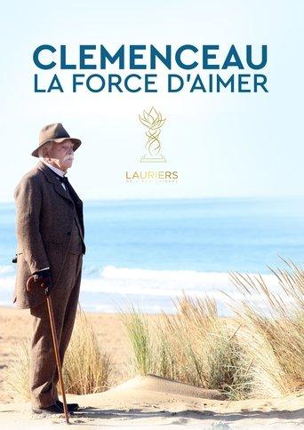 Clémenceau, la force d'aimer film afişi