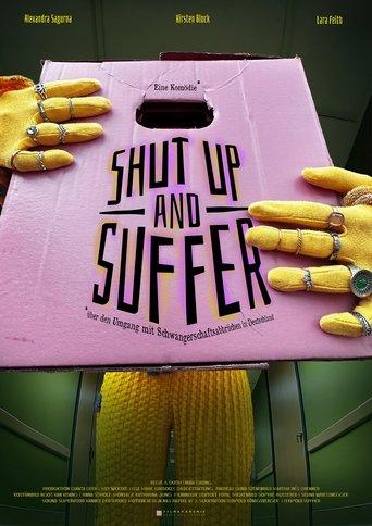 Shut Up And Suffer film afişi
