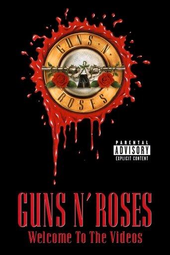 Guns N' Roses - Welcome to the Videos film afişi