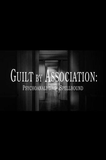 Guilt by Association: Psychoanalyzing 'Spellbound' film afişi