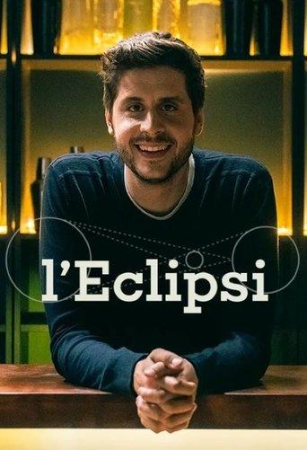 L'eclipsi dizi afişi