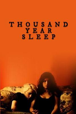 Thousand Year Sleep film afişi