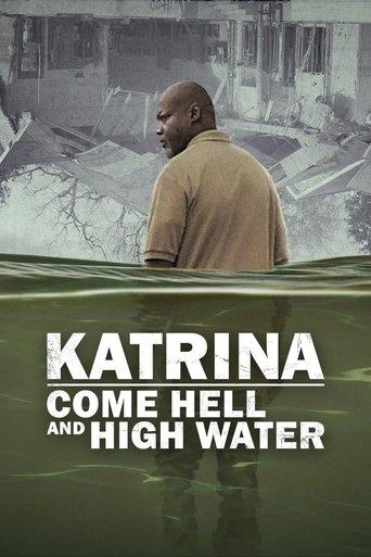 Katrina: Come Hell and High Water dizi afişi