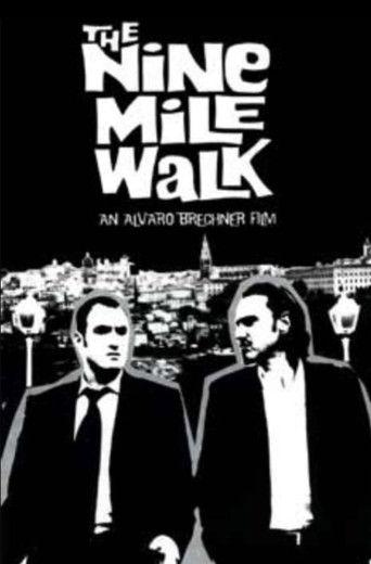 The Nine Mile Walk film afişi