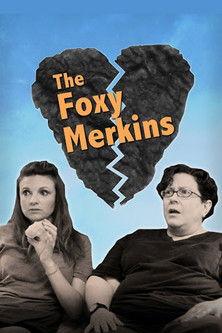 The Foxy Merkins film afişi