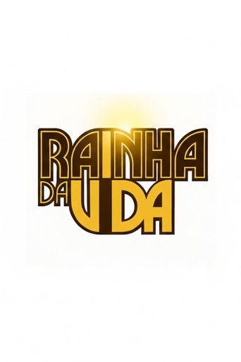 A Rainha da Vida dizi afişi
