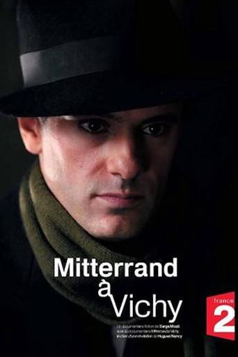 Mitterrand à Vichy film afişi