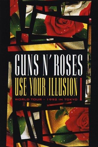 Guns N' Roses: Use Your Illusion I - World Tour - 1992 In Tokyo film afişi