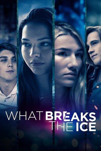 What Breaks the Ice film afişi