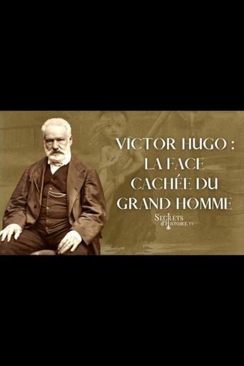 Victor Hugo : la face cachée du grand homme film afişi