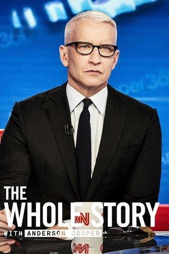 The Whole Story with Anderson Cooper dizi afişi