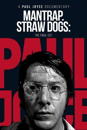 Mantrap – Straw Dogs: The Final Cut film afişi