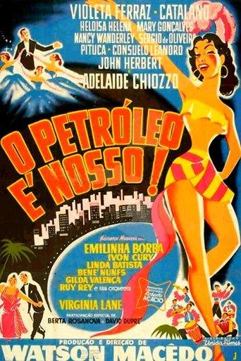 O Petróleo é Nosso film afişi