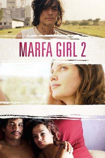 Marfa Girl 2 film afişi
