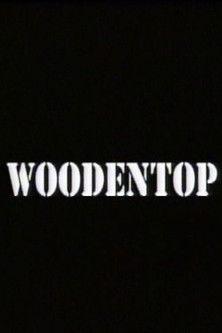 Woodentop film afişi