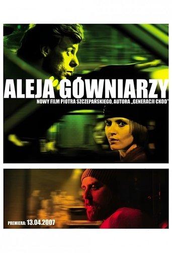 Aleja gówniarzy film afişi