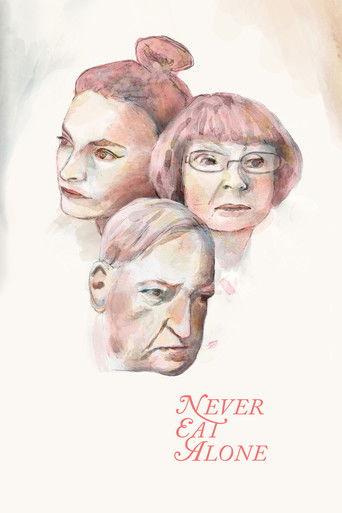 Never Eat Alone film afişi