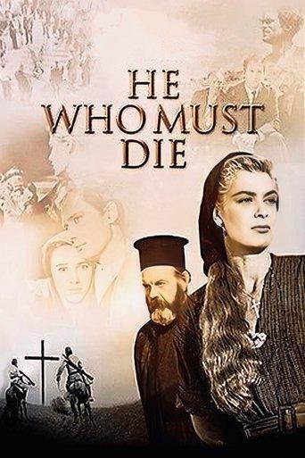 He Who Must Die film afişi