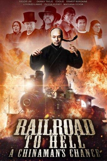 Railroad to Hell: A Chinaman's Chance film afişi