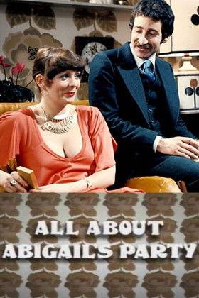 All About 'Abigail's Party' film afişi
