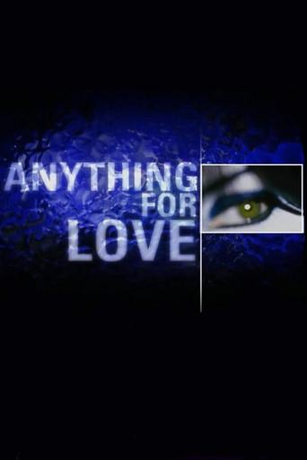 Anything for Love dizi afişi