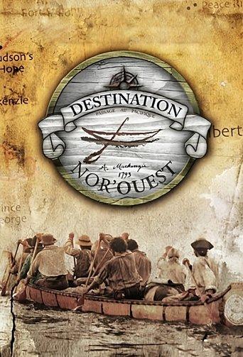 Destination Nor'Ouest dizi afişi