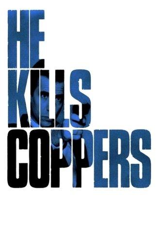 He Kills Coppers dizi afişi