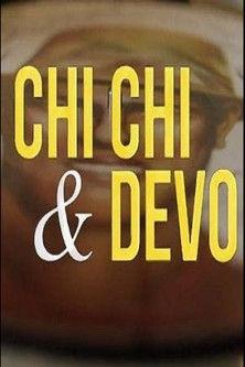 Chi Chi & Devo film afişi