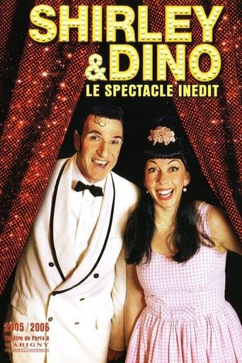 Shirley et Dino - Le spectacle inédit film afişi