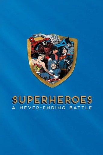 Superheroes: A Never-Ending Battle dizi afişi