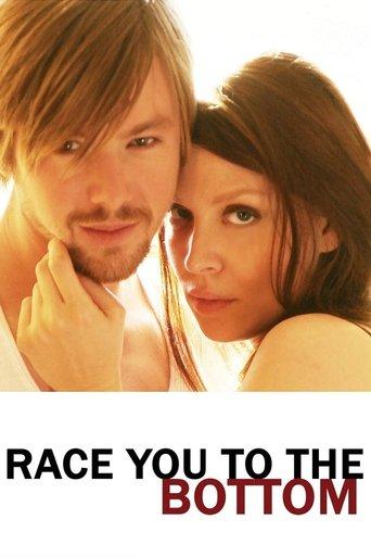 Race You to the Bottom film afişi