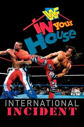 WWE In Your House 9: International Incident film afişi