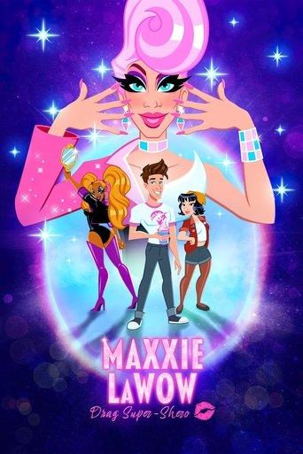 Maxxie LaWow: Drag Super-shero film afişi