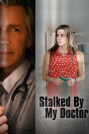 Stalked by My Doctor film afişi