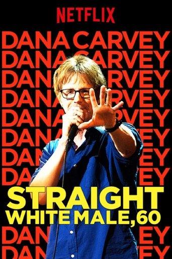 Dana Carvey: Straight White Male, 60 film afişi