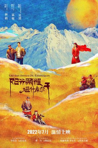 The Sun Shines on Tashkurgan film afişi