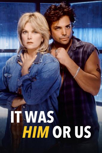 It Was Him or Us film afişi